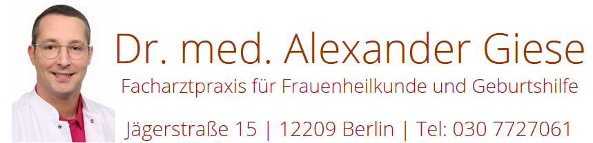 Facharztpraxis für Frauenheilkunde und Geburtshilfe in Berlin Steglitz - Zehlendorf - Lichterfelde | Dr. med. Alexander Giese - Frauenarzt |